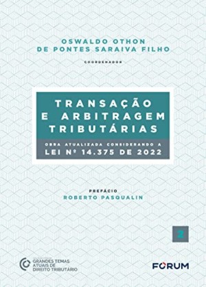Arbitragem tribut&aacute;ria: inova&ccedil;&atilde;o no contencioso tribut&aacute;rio no Brasil