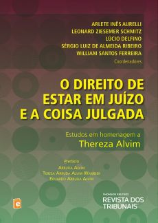 6877_-_O_direito_de_estar_em_juizo_e_a_coisa_julgada-15625d41 O devido processo legal como meio legitimador para o ju&iacute;zo arbitral, de lege ferenda, efetivar suas senten&ccedil;as: uma releitura da jurisdi&ccedil;&atilde;o