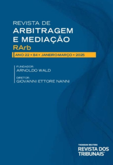 Revista_de_arbitragem_e_mediacao_vol._22_n._84_jan.mar._2025-2a97d210 Arbipedia | M&eacute;todos adequados de resolu&ccedil;&atilde;o de disputas, arbitragem pendular e contratos de concess&atilde;o: converg&ecirc;ncia poss&iacute;vel?