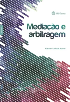 8642_-_KAMEL_Antoine_Youssef._Mediacao_e_Arbitragem-38b3060a Media&ccedil;&atilde;o e Arbitragem
