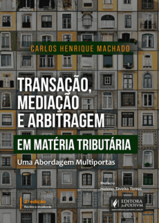 transacao-83856d0a Arbipedia | Transa&ccedil;&atilde;o, media&ccedil;&atilde;o e arbitragem em mat&eacute;ria tribut&aacute;ria: uma abordagem multiportas