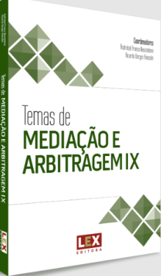 TEMAS_DE_ARBITRAGEM_IX-84c9ffbc Arbipedia | A remunera&ccedil;&atilde;o de tabeli&atilde;es de notas como &aacute;rbitros: uma interpreta&ccedil;&atilde;o adequada segundo a ideologia constitucionalmente consagrada