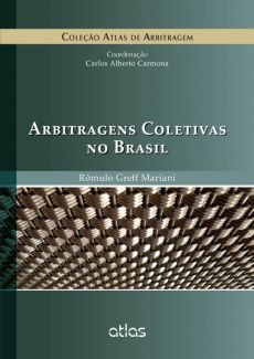 6091_-_MARIANI_Romulo_Greff._Arbitragens_coletivas_no_Brasil-8f4adafc Arbitragens coletivas no Brasil
