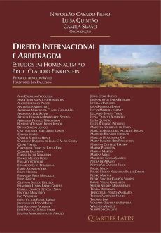 8692_-_CASADO_FILHO_Napoleao._Direito_internacional_e_arbitragem-bd8908e9 Direito Internacional e Arbitragem: Estudos em homenagem ao Prof. Cl&aacute;udio Finkelstein