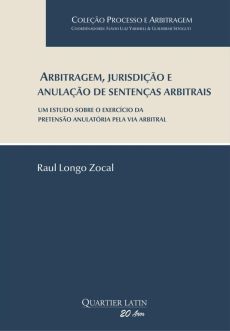 Arbitragem_jurisdicao_e_anulacao_de_sentecas_arbitrais-eb4d740a Arbitragem, jurisdi&ccedil;&atilde;o e anula&ccedil;&atilde;o de senten&ccedil;as arbitrais: um estudo sobre o exerc&iacute;cio da pretens&atilde;o anulat&oacute;ria pela via arbitral